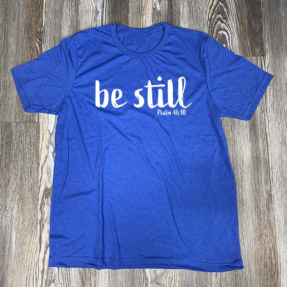 Be Still