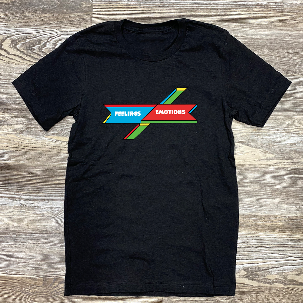 Feelings / Emotions Shirt