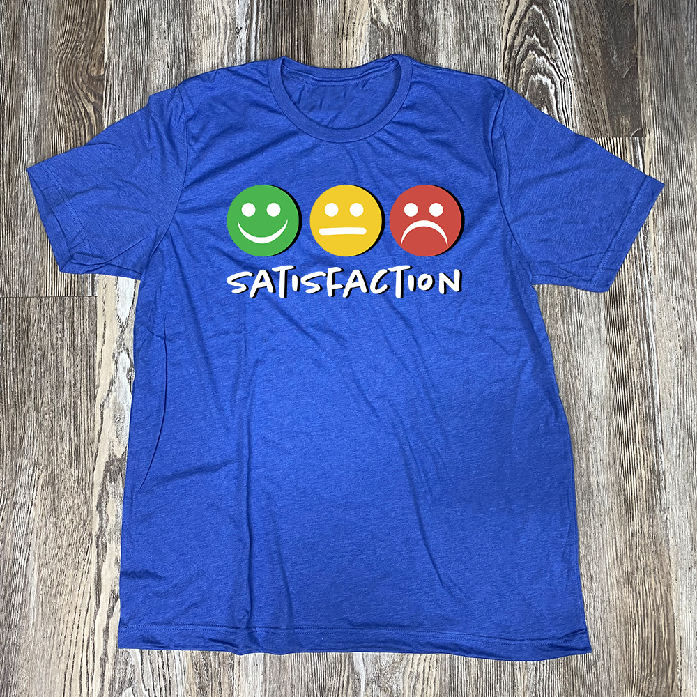 Satisfaction